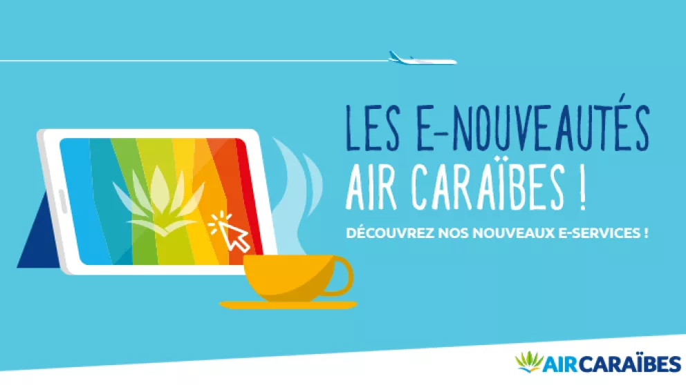 Air Caraïbes élargit ses services en ligne