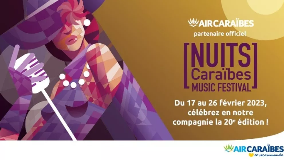 Fêtez la 20ème édition du Festival Nuits Caraïbes avec Air Caraïbes !