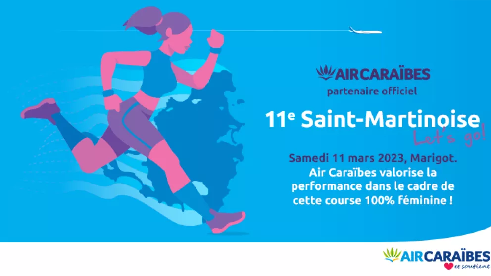 Air Caraïbes récompense la performance et sponsorise « La Saint Martinoise une course et marche 100% féminine ».