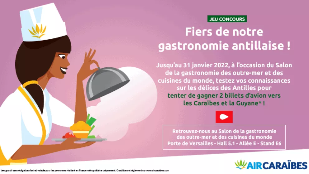 Grand jeu concours «Fiers de notre gastronomie antillaise »