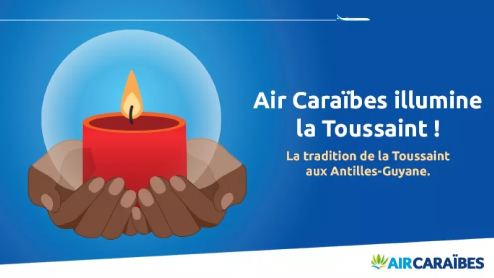 Air Caraïbes illumine la toussaint