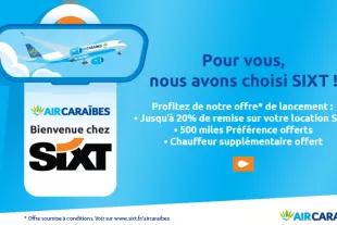 Image du partenariat SIXT et Air Caraïbes